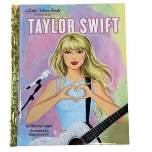 Taylor Swift A Little Golden Book Biography By Wendy Loggia & Elisa Chavarri
